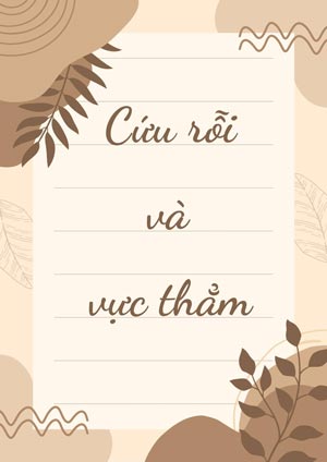 Cứu Rỗi Và Vực Thẳm - Tiểu Hạ