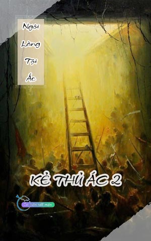 Ngôi Làng Tội Ác - Kẻ Thủ Ác 2