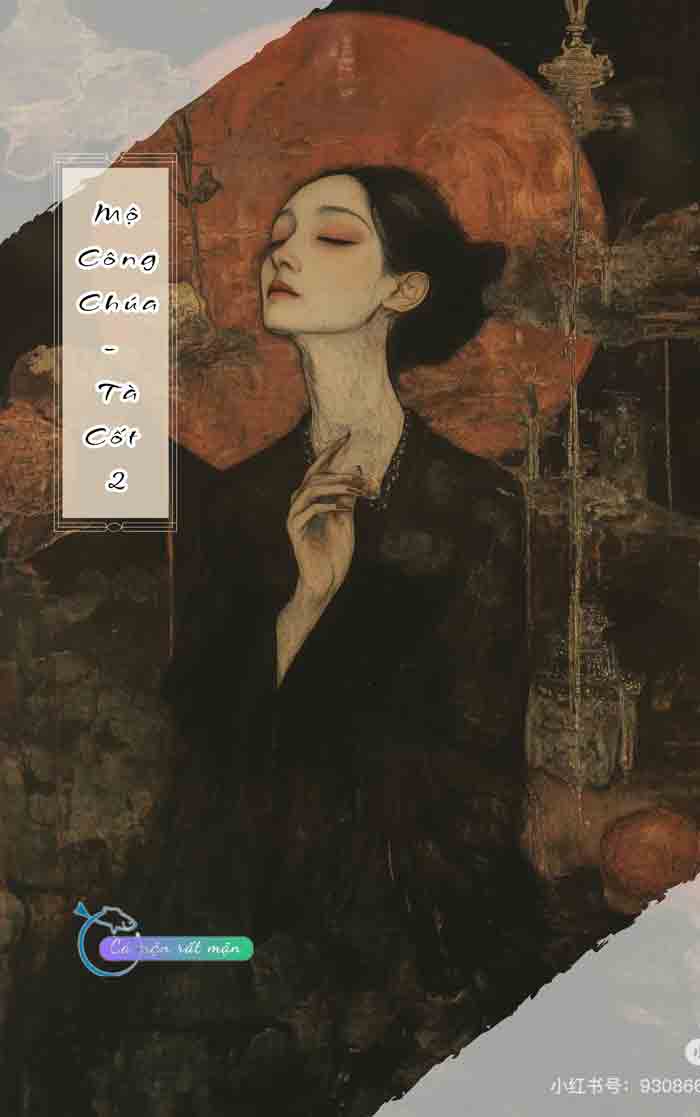 Lăng Công Chúa - Tà Cốt 2