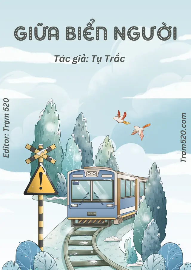 Giữa Biển Người - Tụ Trặc