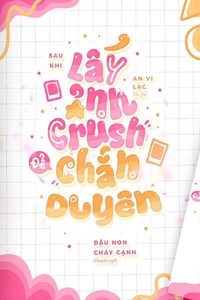 Sau Khi Lấy Ảnh Crush Để Chắn Duyên