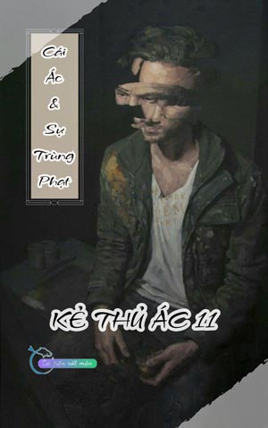 Cái Ác Và Sự Trừng Phạt - Kẻ Thủ Ác 11