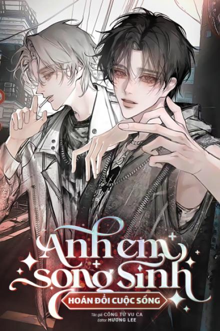 Anh Em Song Sinh Hoán Đổi Cuộc Sống