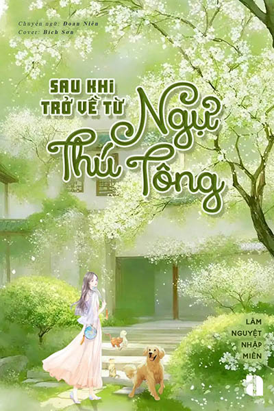 Sau Khi Trở Về Từ Ngự Thú Tông