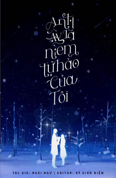 Anh Ấy Là Niềm Tự Hào Của Tôi