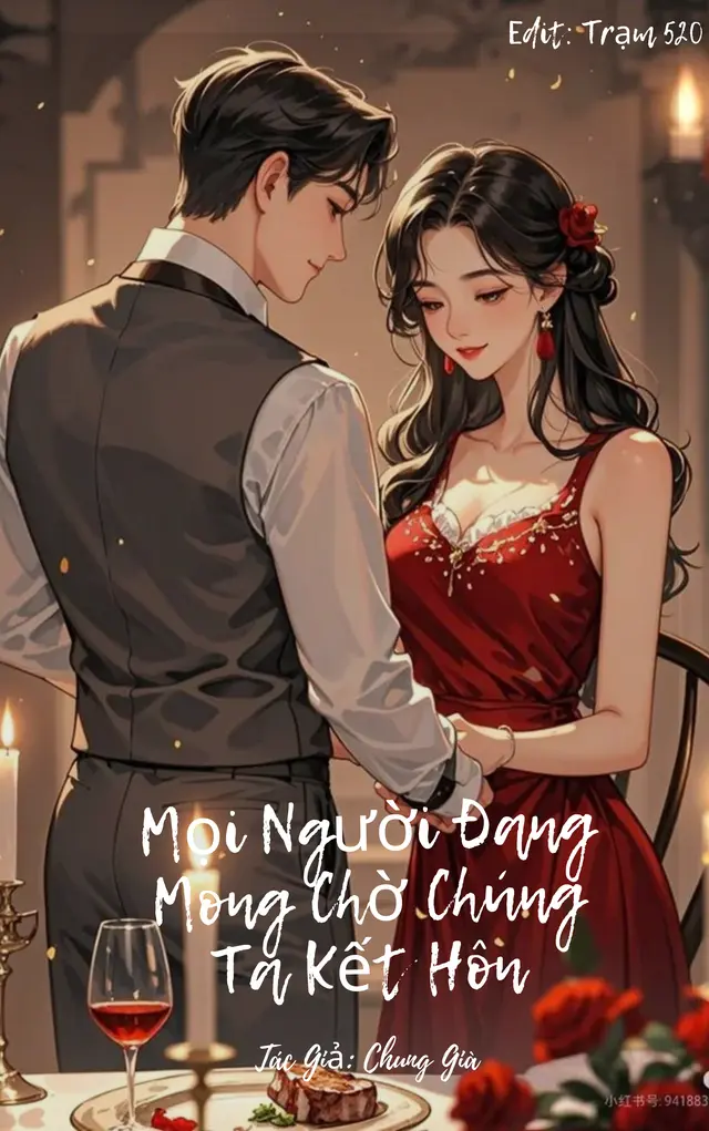 Mọi Người Đang Mong Chờ Chúng Tôi Kết Hôn