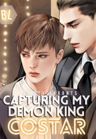 Bắt Lấy Nam Chính Quỷ Vương Của Tôi