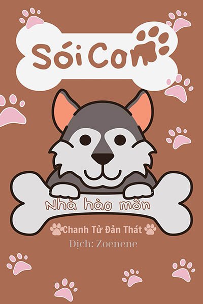 Sói Con Nhà Hào Môn - Chanh Tử Đản Thát
