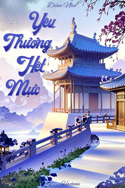 Yêu Thương Hết Mực - Điềm Nhu