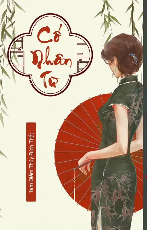 Cố Nhân Từ - Tam Điểm Thủy Đích Thất