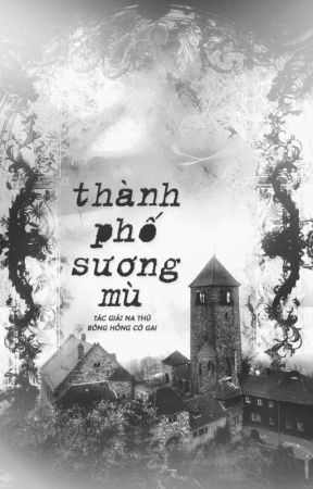 Thành Phố Sương Mù - Na Thù