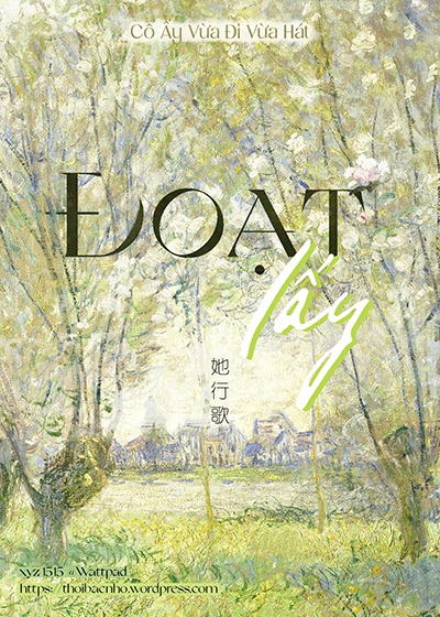 Đoạt Lấy - Cô Ấy Vừa Đi Vừa Hát