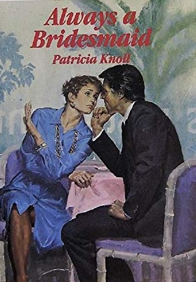 Vẫn Chỉ Là Cô Phù Dâu (Always A Bridesmaid)