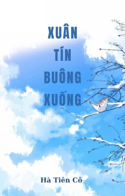 Xuân Tín Buông Xuống - Hà Tiên Cô