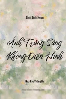 Ánh Trăng Sáng Không Điển Hình