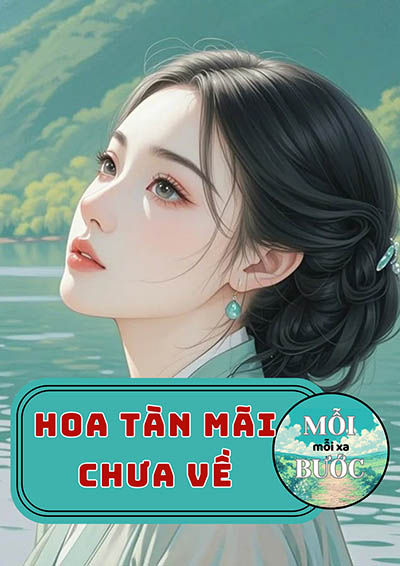 Hoa Tàn Mãi Chưa Về