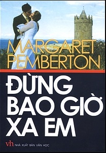 Đừng Bao Giờ Xa Em (Never Leave Me)