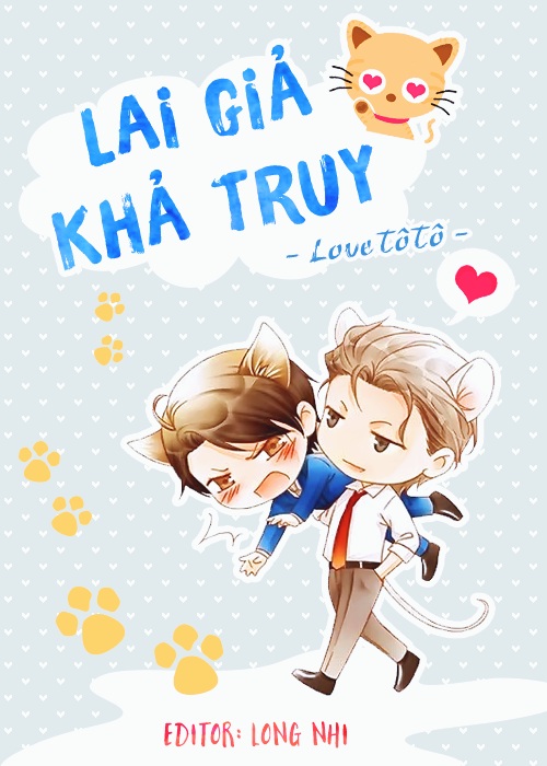 Lai Giả Khả Truy