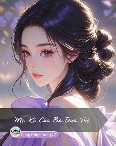 Mẹ Kế Của Ba Đứa Trẻ