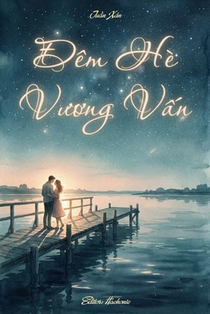 Đêm Hè Vương Vấn - Tuần Xán