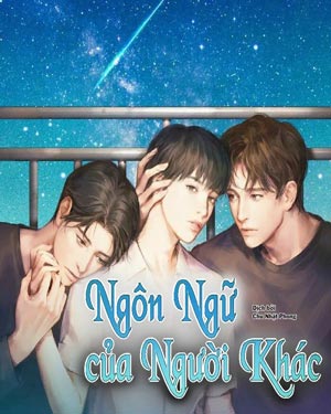Ngôn Ngữ Của Người Khác - Âm Thanh Thuần