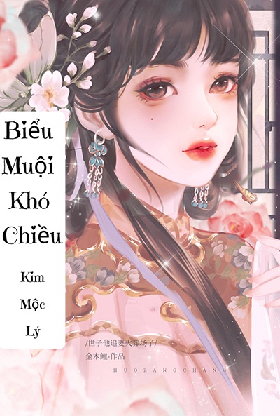 Biểu Muội Khó Chiều - Kim Mộc Lý
